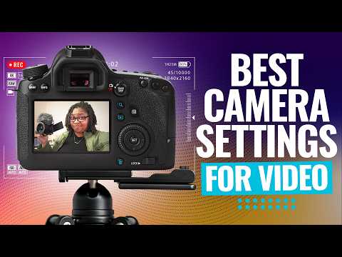 Best Camera Settings for VIDEO (Dynamic & Sharp Videos!)