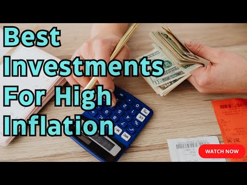 Best Investments for When Inflation is High: Safeguarding Your Wealth