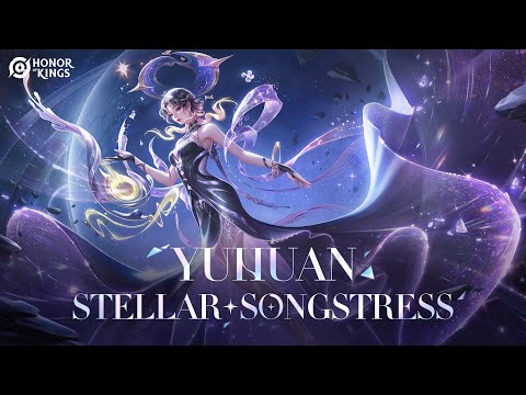 Yuhuan | Stellar Songstress | Skin Showcase video | Honor of Kings