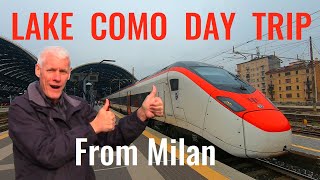 LAKE COMO TRIP REPORT | How to get there from Milan.