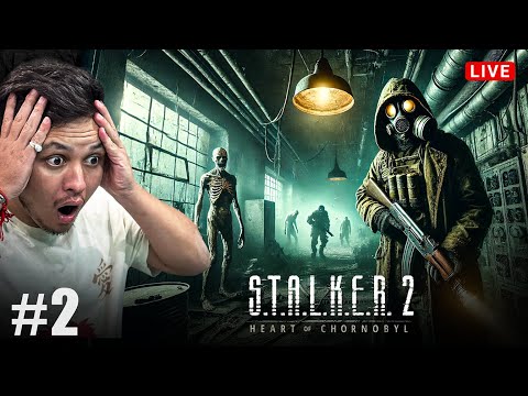 STALKER 2 Heart of Chornobyl Walkthrough Gameplay Part 2 [Hindi] Full Game