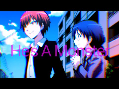 Karma & Okuda || AMV || He's A Monster