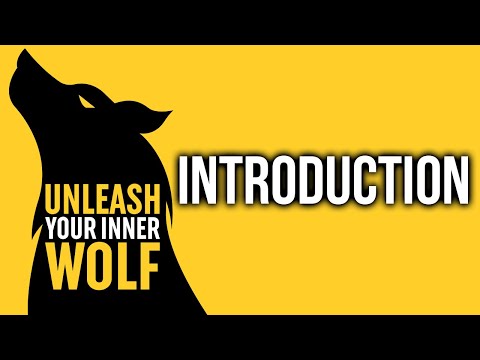 Unleash Your Inner Wolf Book - Intro