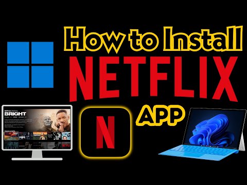 How to Install Netflix App on Pc | How to Download and Install Netflix App on Windows 11 (2023)