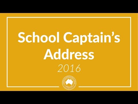 School Captain's Address