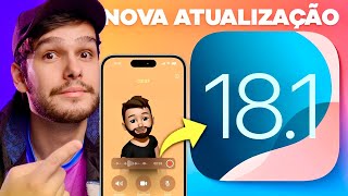 NOVA ATUALIZAÇÃO iOS 18.1 - QUAIS SÃO AS NOVIDADES?