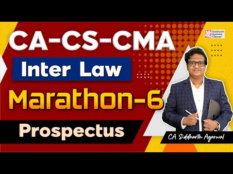 CA-CMA Inter Law Marathon 6 | Prospectus | 100% Revision | Siddharth Agarwal Law