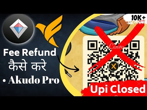 Fampay, Akudo UPI Closed 🚫| Akudo & Fampay Money Refund Kaise kare |How To Refund Money In Akudo Pro