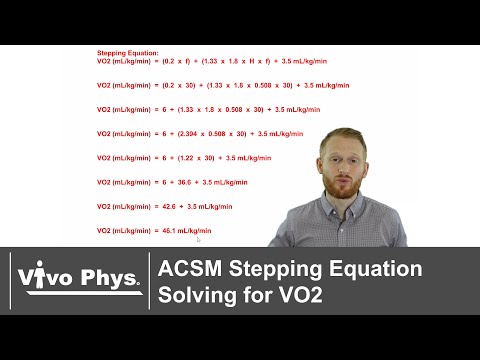 ACSM Stepping Equation Solving for Oxygen Consumption - VO2