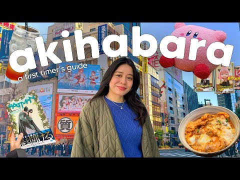 Akihabara Travel Guide 2024 | what to do, where to shop, what to eat 🇯🇵