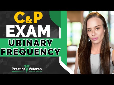 What to Expect in a C&P Exam for Urinary Frequency | All You Need To Know