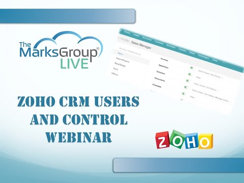 Zoho CRM Users and Control Webinar for Administrators