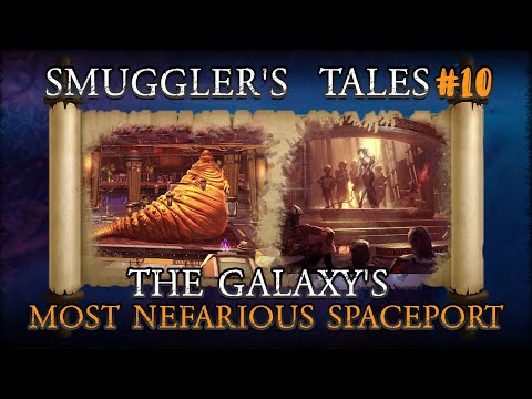 The Most Wretched Hive of Scum and Villainy: The Dark Alleys of Nar Shaddaa - Smuggler’s Tales #10