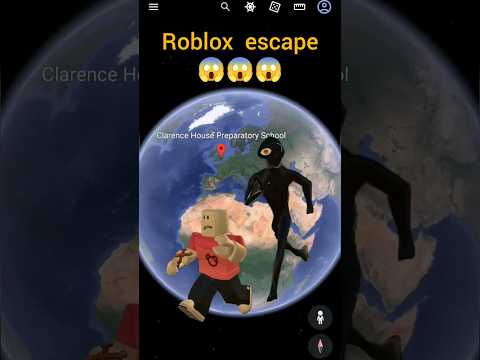 Roblox Escape 😱 Google Earth 🌎 Google Maps