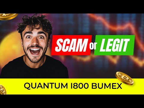 Quantum i800 Bumex Scam🥵Or Legit✅? Review 2024 Revealed By UK & CA Experts! 10x Profit Hacks