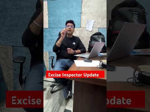 Excise Inspector Update