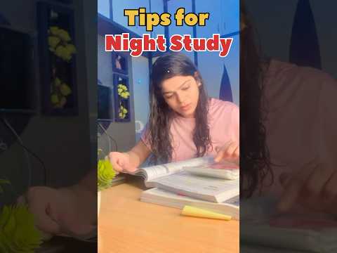 Tips for Night Study 🎯 Night study Tips 📚#motivation #study #cs #cma #ca #studyguide #studytips