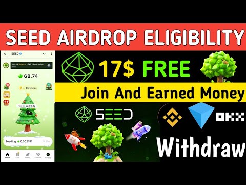 Seed Airdrop Eligibility Criteria || Seed Airdrop Update || Seed Airdrop Price Prediction