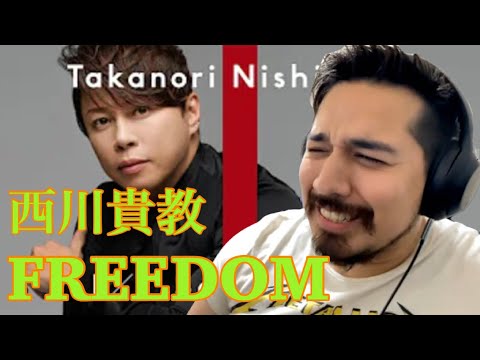 【海外の反応】西川貴教 - FREEDOM / THE FIRST TAKE［リアクション動画］- Reaction Video -［メキシコ人の反応］