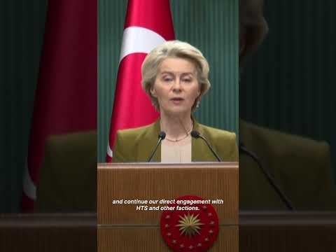 EU must 'step up its direct engagement' with Syria's new leaders, says von der Leyen