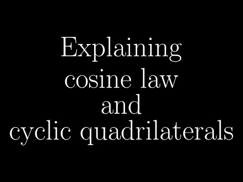 Cosine law and properties of cyclic quadrilaterals