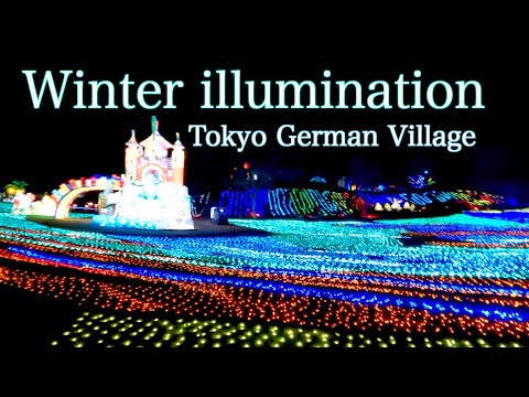 Tokyo German Village Winter Illumination was the most beautiful [Chiba California]