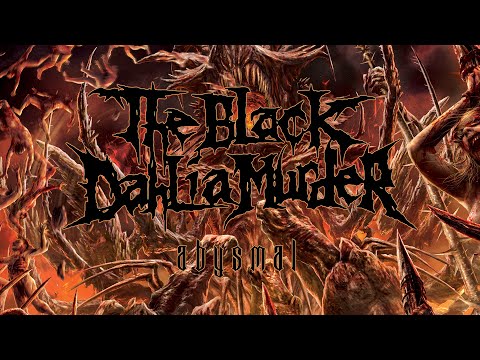 The Black Dahlia Murder - Abysmal (FULL ALBUM)