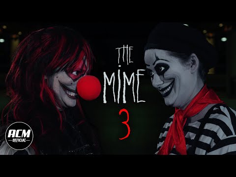 The Mime 3 | Short Horror Film