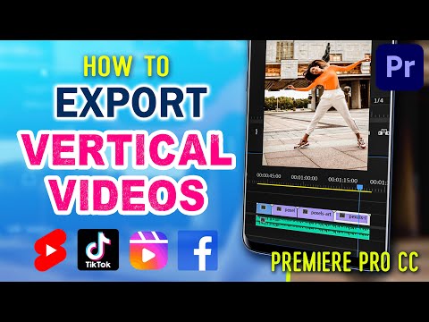 How To EXPORT VERTICAL VIDEO in Premiere Pro CC | Shorts TikTok Reels Facebook