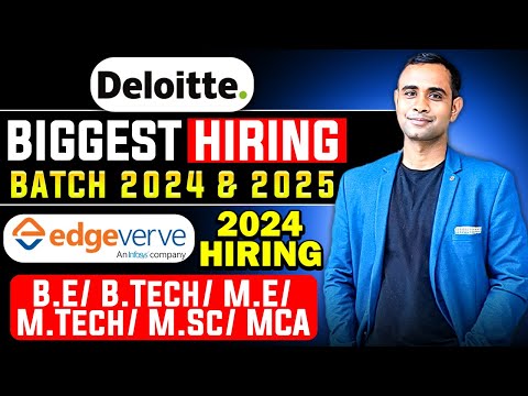 Deloitte Hiring Announced 2024 & 2025 Batch | EdgeVerve 2024 Batch Hiring