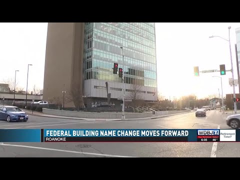 Effort Moves Forward to Rename Federal Building