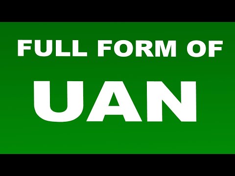 Full Form of UAN | What is UAN Full Form | UAN Abbreviation