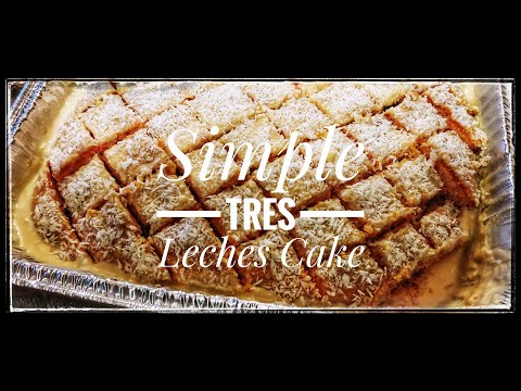 Simple Tres Leches Cake | Three Milk Cake | Tres Leches Cake with Cake Mix | Anees