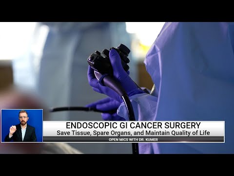 Open Mics – Advanced Endoscopic GI Cancer Procedures