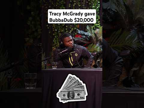 Tracy McGrady gave Bubba Dub $20,000 #shorts