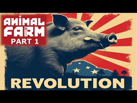 Animal Farm Audiobook Pt1. : Old Major Starts A Revolution!