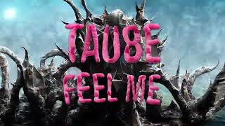 Taube - "Feel Me" [Official Audio]