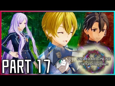 Great Dad Eugeo, Quinella Senpai, Forgiving Klein! [Part 17] - Sword Art Online Fractured Daydream