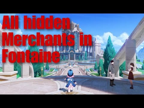 All HIDDEN merchants in Fontaine!