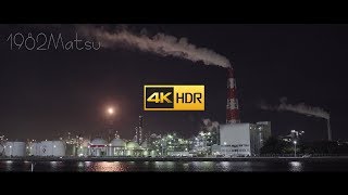 【4K-UHD】四日市コンビナート　工場夜景　超高感度カメラ映像