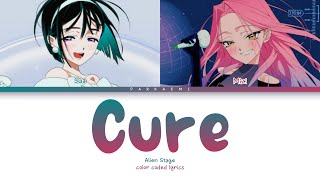 {VOSTFR} Alien Stage - 'Cure (Sua & Mizi ver.)' (Color Coded Lyrics Han/Rom/Vostfr/Eng)