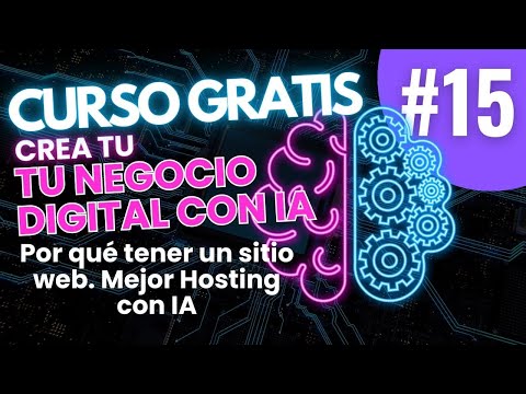 ✅M5-Clase 1-Por qué tener un sitio web. Mejor Hosting con IA 🤖CURSO GRATIS 😉