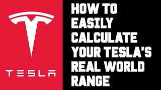 Tesla How To Calculate Your Real World Range - Tesla Real World Range How Many Miles Are You Getting