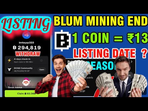 Blum Mining end listing date given #blummining #blumlisting #nodepayairdrop #memewar #earningapp.