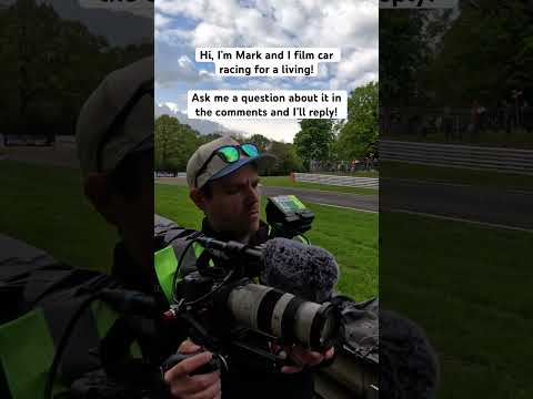 I’m Mark and I film race cars