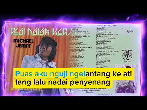 Nama Kebuah Aku Nyau Mawa KARAOKE🎤 - Micheal Jemat