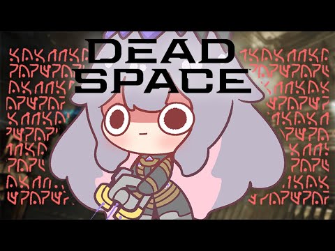 【Dead Space Remake】BiBRAVE in SPACE!