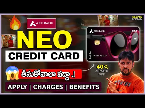 🔥Axis Neo Credit card in telugu | Neo Credit card Axis Bank | Axis Bank NEO Credit Card | Axis Bank