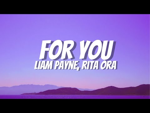 Liam Payne, Rita Ora - For You | Fifty Shades Freed (Lyrics)