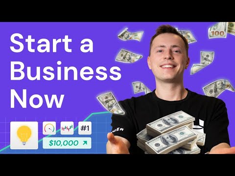 How to START YOUR BUSINESS Now: A Complete Guide | SMALL BUSINESS 101 - Episode 1